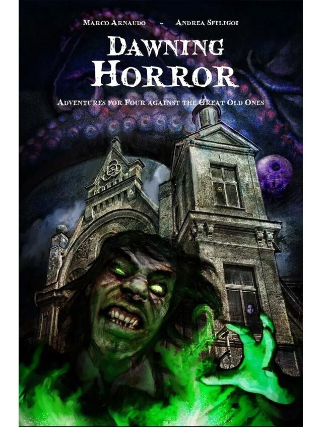 Four Against The Great Old Ones Dawning Horror (Hardback)