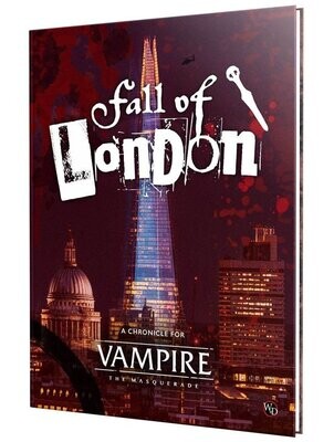 Vampire The Masquerade 5th Edition Fall Of London