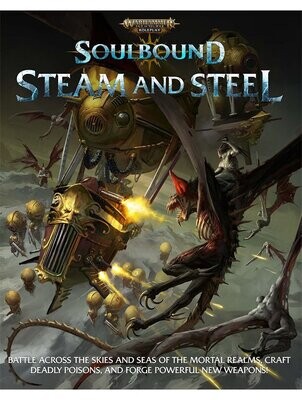 Warhammer Age Of Sigmar Roleplay RPG Soulbound, Steam And Steel