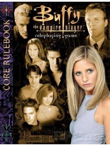 Buffy The Vampire Slayer RPG Core Rules (Revised)