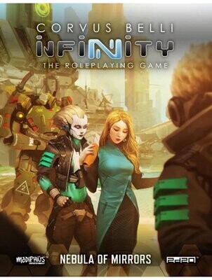 Infinity The Roleplaying Game Nebula Of Mirrors