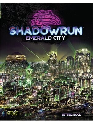Shadowrun Sixth World RPG Emerald City Setting Book