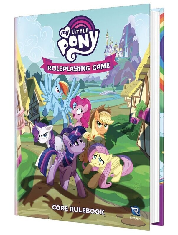 My Little Pony Roleplaying Game Core Rulebook My Little Pony Roleplaying Game Core Rulebook