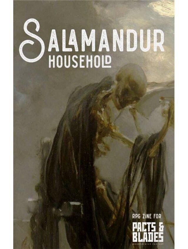 Pacts & Blades Salamandur Household Zine
