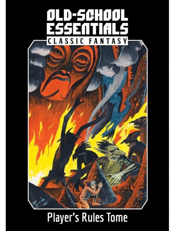 Old-School Essentials Classic Fantasy Player's Rules Tome Old-School Essentials Classic Fantasy Player's Rules Tome