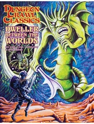 Dungeon Crawl Classics #102 Dweller Between The Worlds