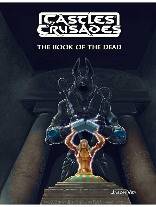 Castles & Crusades RPG The Book Of The Dead
