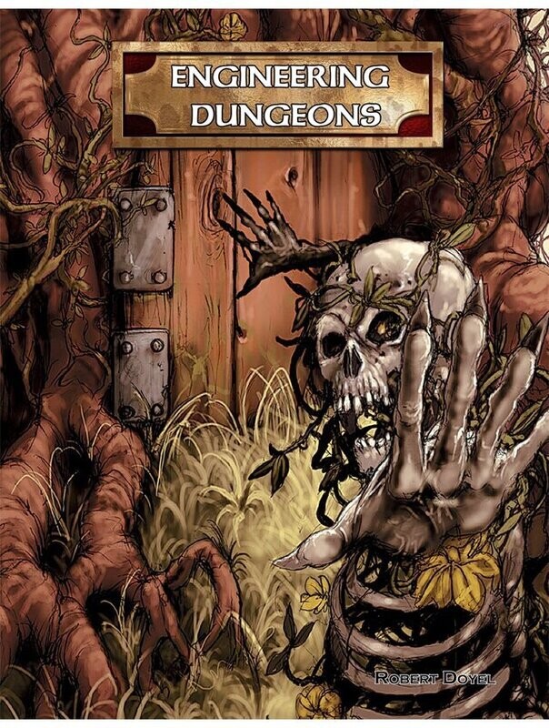 Castles & Crusades RPG Engineering Dungeons