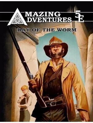 Amazing Adventures 5E Day Of The Worm (Softback + PDF)