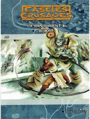 Castles & Crusades RPG A6 Of Banishment & Blight (Softback + PDF)