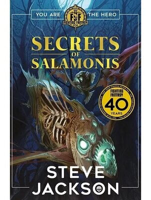 Fighting Fantasy The Secrets Of Salamonis