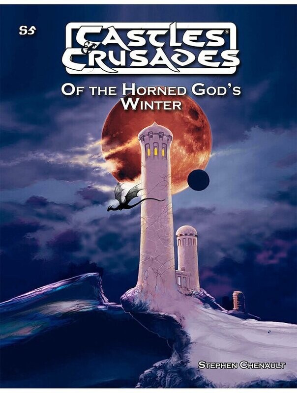 Castles & Crusades RPG S5 Of The Horned God's Winter (Softback + PDF)