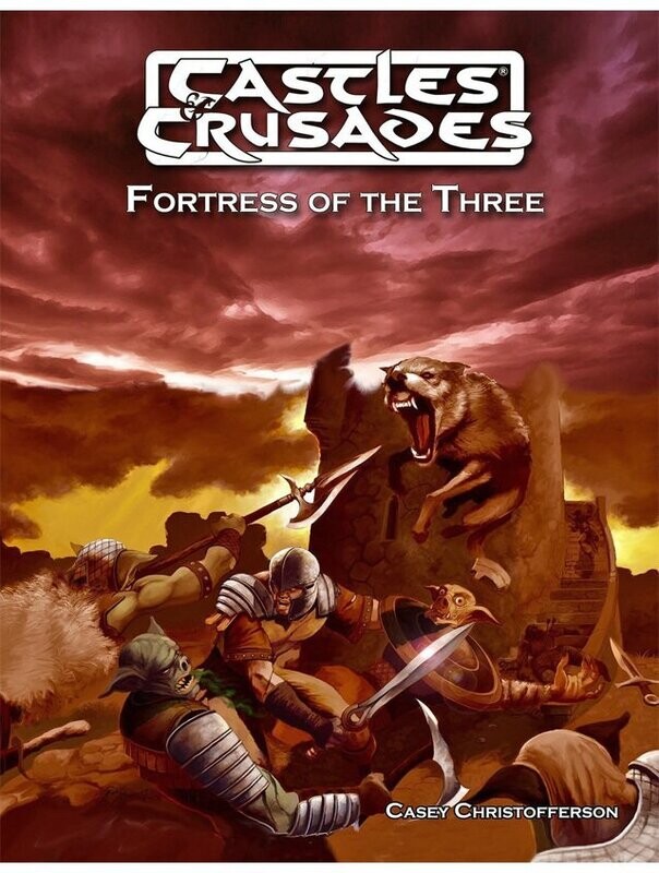 Castles & Crusades RPG DB10 Fortress Of The Three