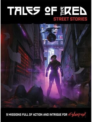 Cyberpunk Red Tales Of The Red Street Stories