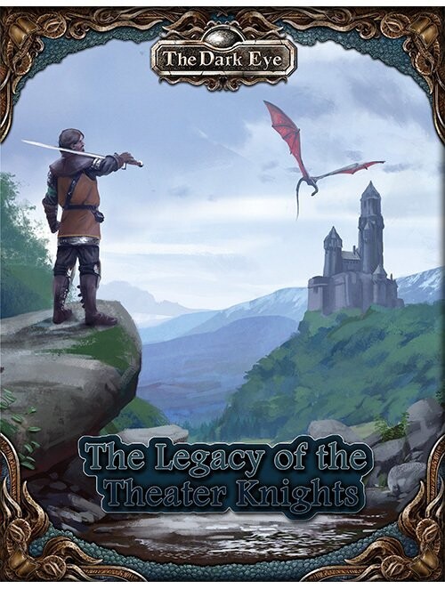 The Dark Eye The Legacy Of The Theatre Knights