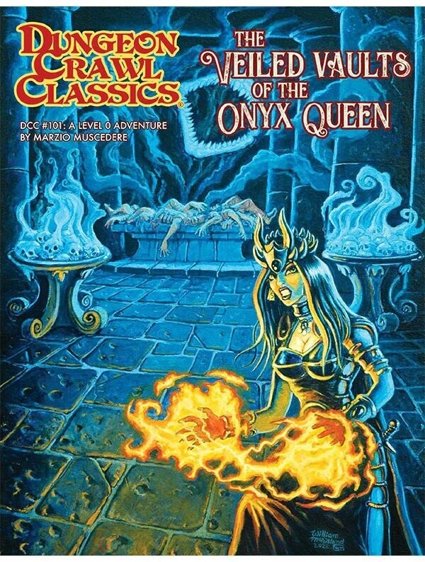 Dungeon Crawl Classics #101 The Veiled Vault Of The Onyx Queen