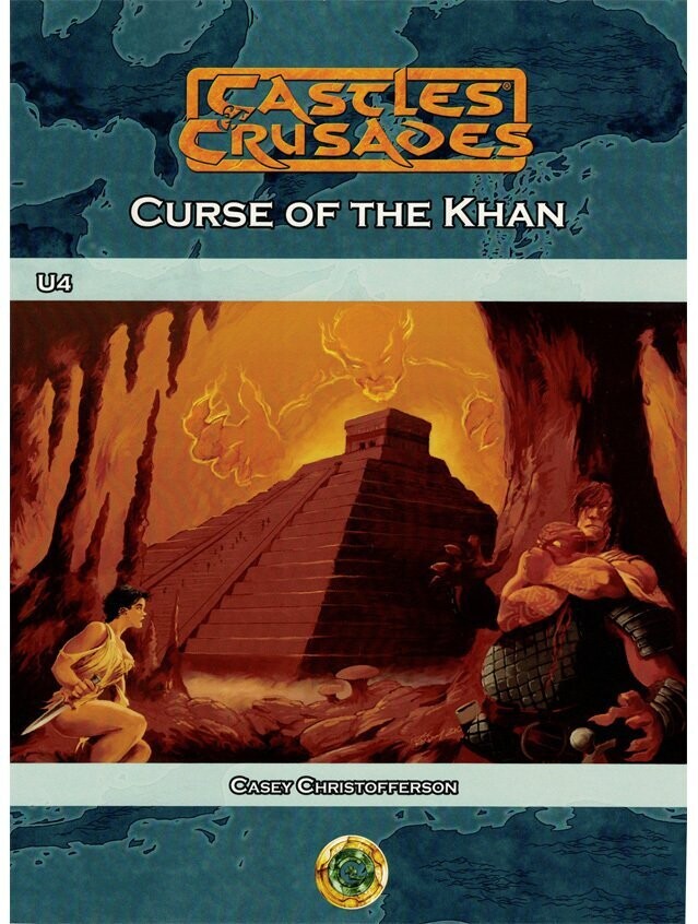 Castles & Crusades RPG U4 Curse Of The Khan (Softback + PDF)