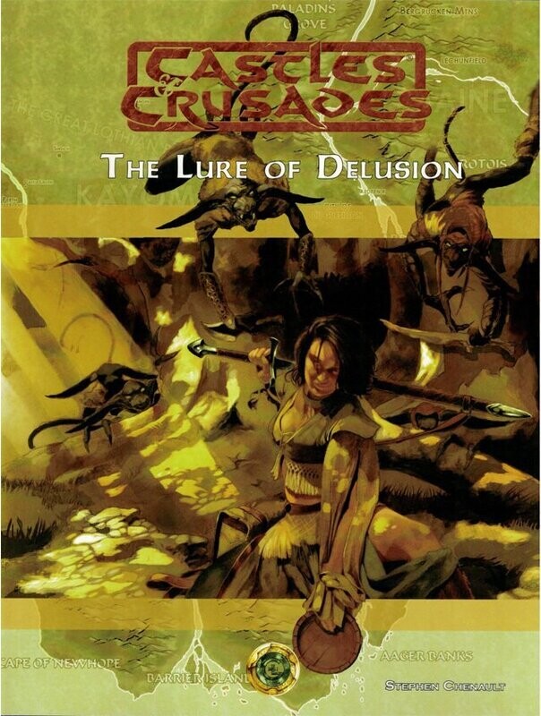 Castles & Crusades RPG S1 Lure Of Delusion
