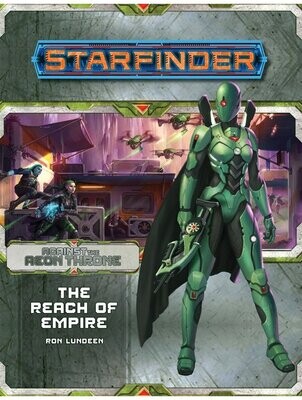 Starfinder RPG Against The Aeon Throne #1 The Reach Of Empire
