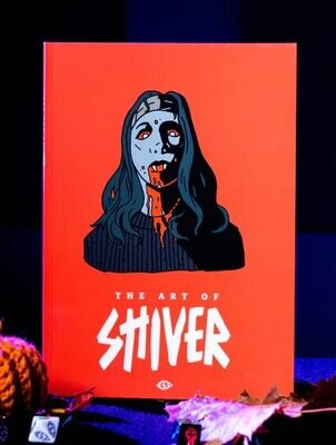 Shiver The Art Of Shiver (Softback)
