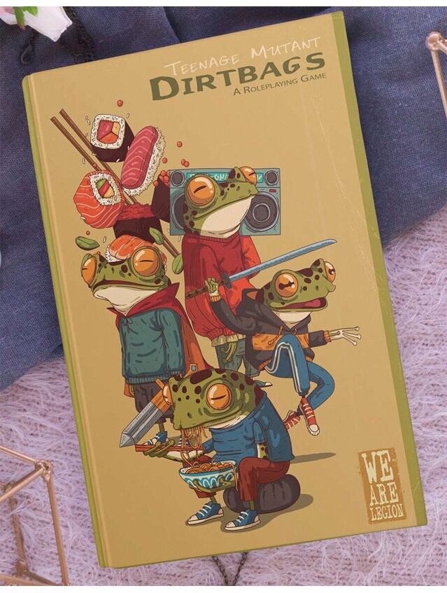 Teenage Mutant Dirtbags A Roleplaying Game