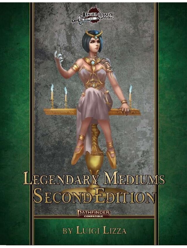 Pathfinder RPG Legendary Mediums Second Edition