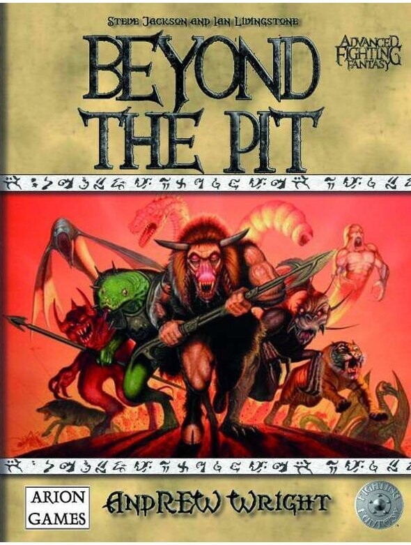 Advanced Fighting Fantasy Beyond The Pit (Softback + PDF)