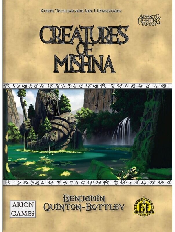 Advanced Fighting Fantasy Creatures Of Mishna