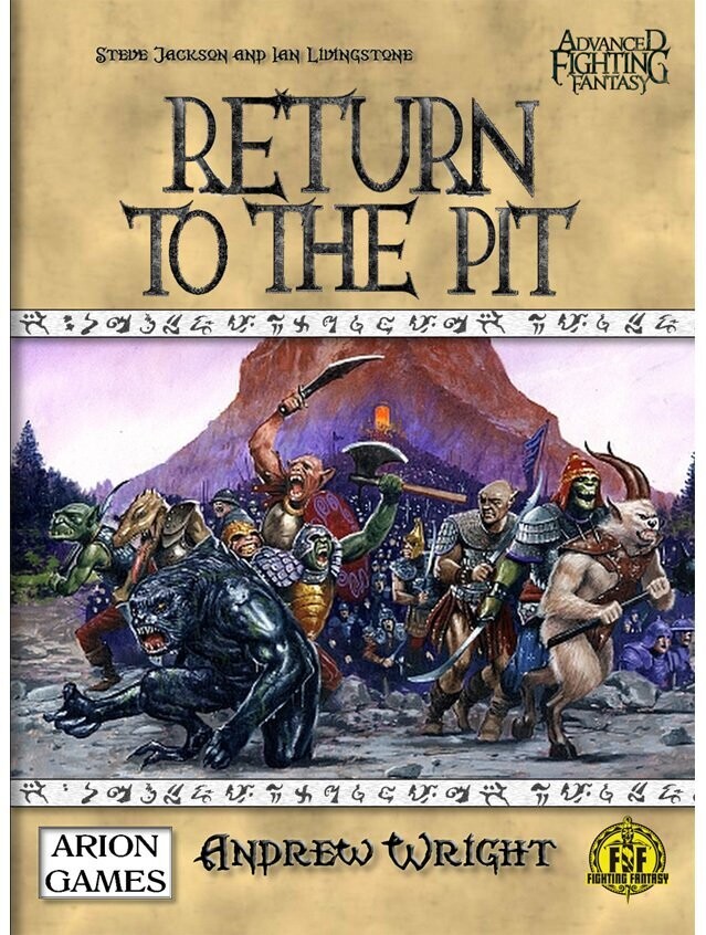 Advanced Fighting Fantasy Return To The Pit (Softback + PDF)