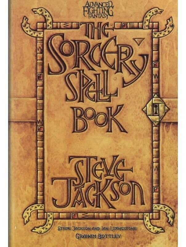 Advanced Fighting Fantasy The Sorcery Spell Book