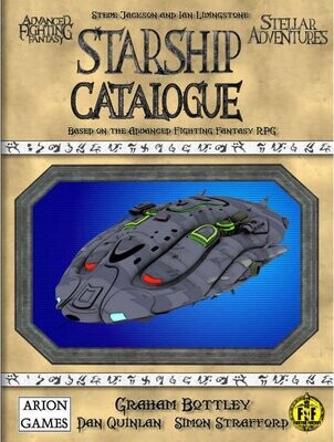 Advanced Fighting Fantasy Stellar Adventures Starship Catalogue (Softback + PDF)