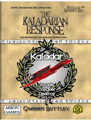 Advanced Fighting Fantasy Stellar Adventures The Kaladarian Response (Softback + PDF)