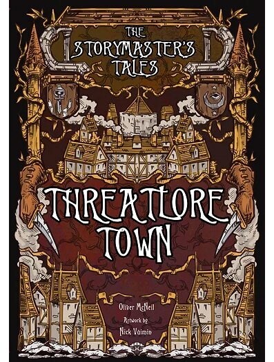 The Storymaster's Tales Threatlore Town (Hardback)