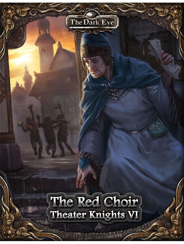 The Dark Eye Theatre Knights VI The Red Choir