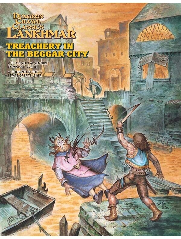 Dungeon Crawl Classics Lankhmar #13 Treachery In The Beggar City