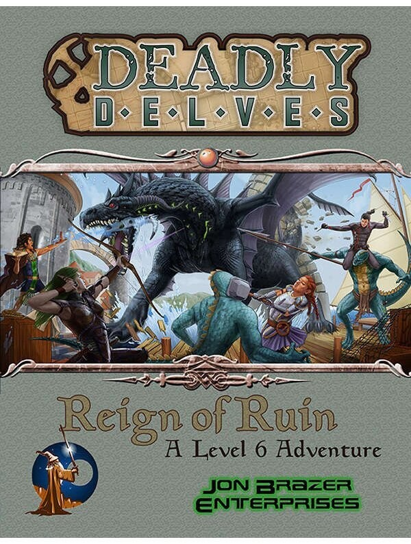 Swords & Wizardry Deadly Delves Reign Of Ruin