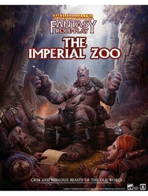 Warhammer Fantasy Roleplay RPG The Imperial Zoo