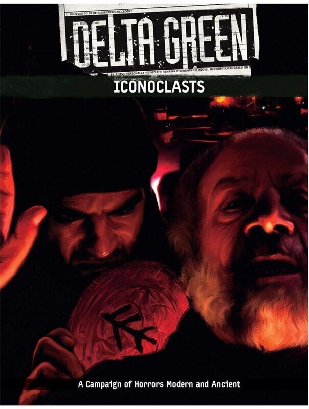 Delta Green RPG Iconoclasts