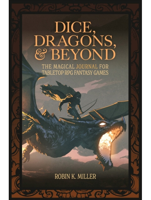 Dice, Dragons, And Beyond