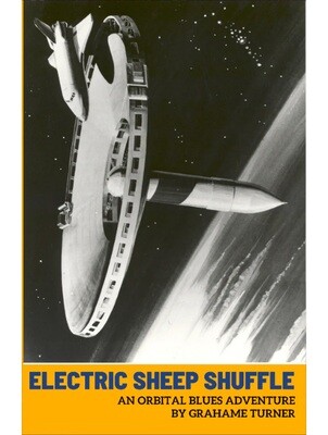Orbital Blues Electric Sheep Shuffle Adventure (Softback + PDF)