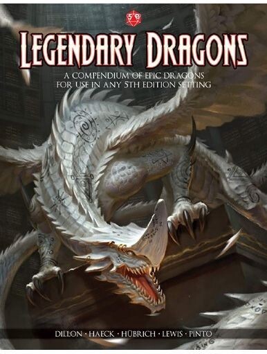 Legendary Dragons 5th Edition Compendium Of Epic Dragons