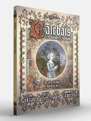 Ars Magica 5th Edition Calebais The Broken Covenant
