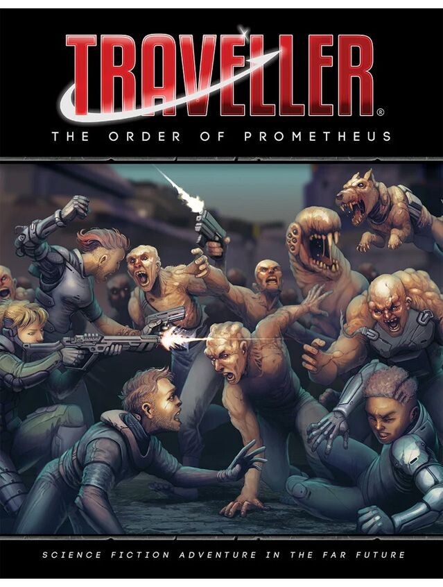 Traveller The Order Of Prometheus