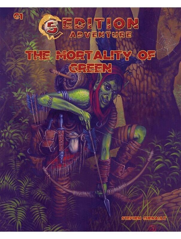 5th Edition Adventure C1 The Mortality Of Green