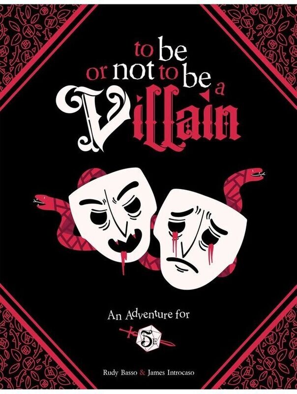 To Be Or Not To Be A Villain For Zweihander & 5E