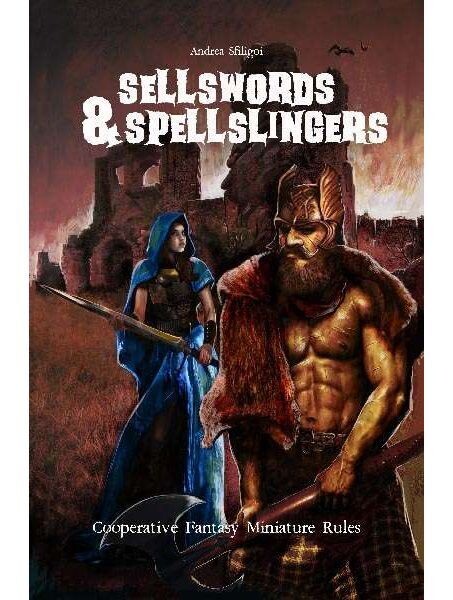 Sellswords And Spellslingers Solo And Cooperative Fantasy Miniature Rules