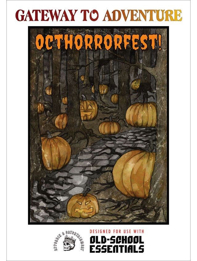 Gateway To Adventure Octhorrorfest