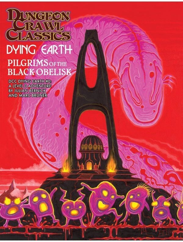 Dungeon Crawl Classics Dying Earth #0 Pilgrims Of The Black Obelisk