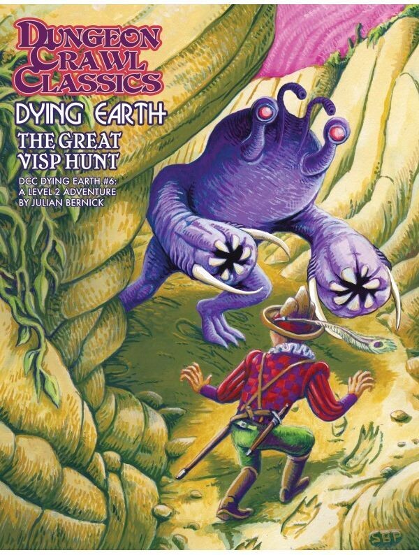 Dungeon Crawl Classics Dying Earth #6 The Great Visp Hunt