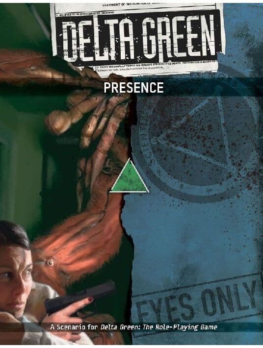 Delta Green RPG Presence